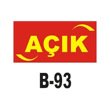 Iş Güvenliği Levhası - Uyarıcı Levha - Ikaz Levhası Açık Yazılı (262125174)