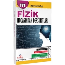Kurul Yayıncılık TYT Fizik Öğretmenin Tahta Notları ile Özet