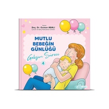 Mutlu Bebeğin Günlüğü 4 - Gelişim Süreci - Osman Abalı - Adeda