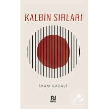 Kalbin Sırları - İmam Gazali - Nesil Yayınları