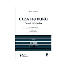 Ceza Hukuku Genel Hükümler - Ahmet Gökcen, Mehmet Emin Artuk