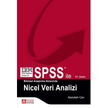 SPSS ile Bilimsel Araştırma Süresince Nicel Veri Analizi - Abdullah Can - Pegem Akademi Yayıncılık
