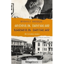 Aydınlık Sayfalar Karanlık Sayfalar - Bir Cerrahın Anıları - Rudolf Nissen - Epsilon Yayınevi