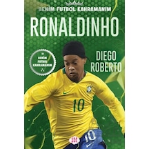 Ronaldinho Benim Futbol Kahramanım