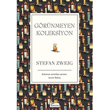 Görünmeyen Koleksiyon-Bez Ciltli - Stefan Zweig - Koridor Yayıncılık