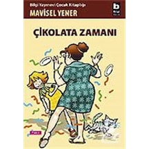 Çikolata Zamanı / Mavisel Yener