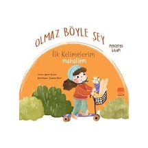 Olmaz Böyle Şey / İlk Kelimelerim Mahallem / Nimet Kirşan