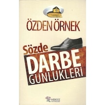 Sözde Darbe Günlükleri - Özden Örnek - Nergiz Yayınları