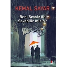 Beni Sensiz de Sevebilir misin? - Kemal Sayar - Kapı Yayınları
