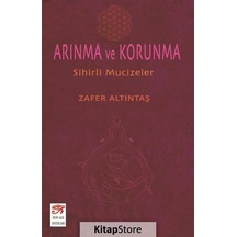 Arınma ve Korunma - Zafer Altıntaş