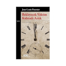 Bekleyecek Vaktim Kalmadı Temalı Eser