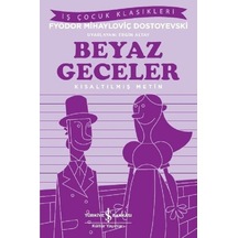 Beyaz Geceler-kısaltılmış Metin