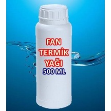 Fan Termik Yağı 500 ML