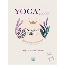 Yoga'ya Dair Sezgisel - Bilgiler