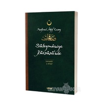 Süleymaniye Kürsüsünde - Safahat 2.Kitap - Mehmet Akif Ersoy - Beyan Yayınları