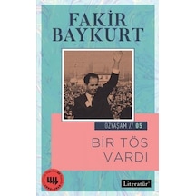 Bir TÖS Vardı - Fakir Baykurt - Literatür Yayıncılık