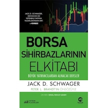 Borsa Sihirbazlarının Elkitabı: Büyük Yatırımcılardan Alınacak...