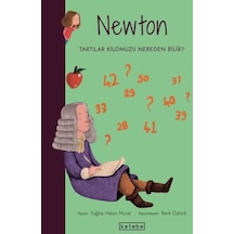 Newton-Tartılar Kilomuzu Nereden Bilir? Parlak Fikirler - Tuğba Hatun Murat - Ketebe