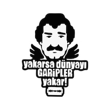 Yakarsa Dünyayı Garipler Yakar Tasarım Oto Cam Sticker 12 15 Cm3620