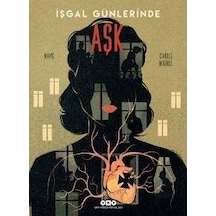 Işgal Günlerinde   Aşk