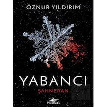 Yabancı Şahmeran - Öznur Yıldırım - Pegasus