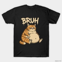 Flood Of Style Bruh Cat Reaction Meme T-shirt Erkekler Kadınlar İçin %100 Pamuklu Tişörtler 3xs-3xl Üstler 1 Çok Renkli