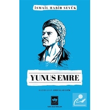 Yunus Emre / İsmail Habib Sevük