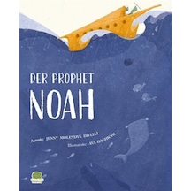 Der Prophet Nuh Almanca Nuh Aleyhisselam / Jenny Molendyk Di...
