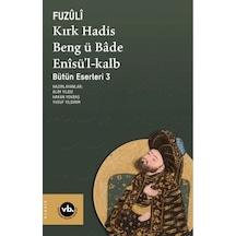Kırk Hadis, Beng Ü Bâde, Îsü L-kalb - Ezjı-728171