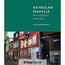 Kaybolan Mahalle - Rıza Erdeğirmenci - Gita Yayınevi