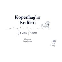 Kopenhag'ın Kedileri - James Joyce - Hep Kitap