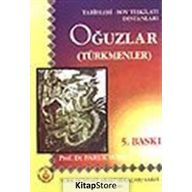 Oğuzlar Türkmenler Tarihleri-boy Teşkilatı Destanları / Prof...