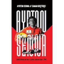 Ayrton Senna: Zaman Geçtikçe - Christopher Hilton - Profil Kitap