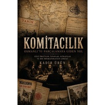Komitacılık-osmanlı'yı Parçalamaya Giden Yol