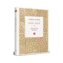 Son Söz Cilt 1 - Aidin Salih - Yitik Şifa