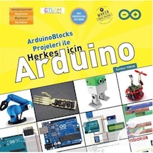 Arduinoblocks Projeleri ile Herkes için Arduino Cumhur Torun