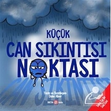 Küçük Can Sıkıntısı Noktası / Diane Alber