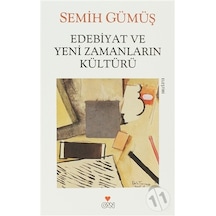 Edebiyat Ve Yeni Zamanların Kültürü