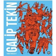 Galip Tekin Tuhaf Öyküler 4 / Galip Tekin