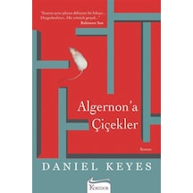 Algernon’a Çiçekler Daniel Keyes - Daniel Keyes - Koridor Yayıncılık