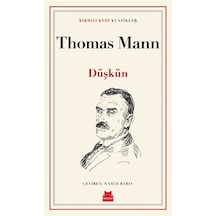 Düşkün / Thomas Mann