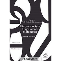 Kimyacılar İçin Uygulamalı Matematik  -  James R. Barrante  -  Nobel Akademik Yayıncılık