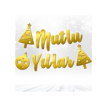 Mutlu Yıllar, Metalik Altın Banner - 2.10 Mt