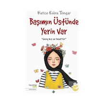 Mercankitap Başımın Üstünde Yerin Var / Hatice Kübra Tongar