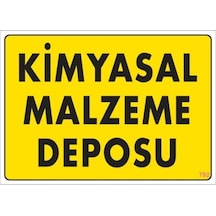 Kimyasal Malzeme Deposu Uyarı Levhası 25X35 Kod: 792 (241786938)