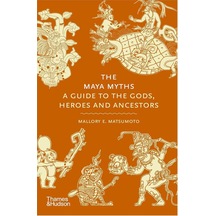 Thames & Hudson The Maya Myths 9780500026540
