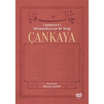 Cumhuriyet'i Mekansallaştıran Bir Dergi Çankaya- Çolpan