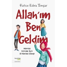 Allahım Ben Geldim Namaz Kılmak İçin 10 Harika Sebep Hatice Kübra