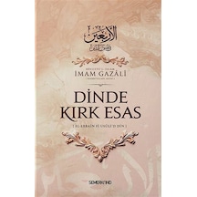 Dinde Kırk Esas / İmam Gazali