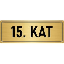 Metal Yönlendirme Levhası, Departman Kapı İsimliği 15. Kat 10x20 cm Altın Renk